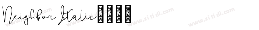 Neighbor Italic字体转换